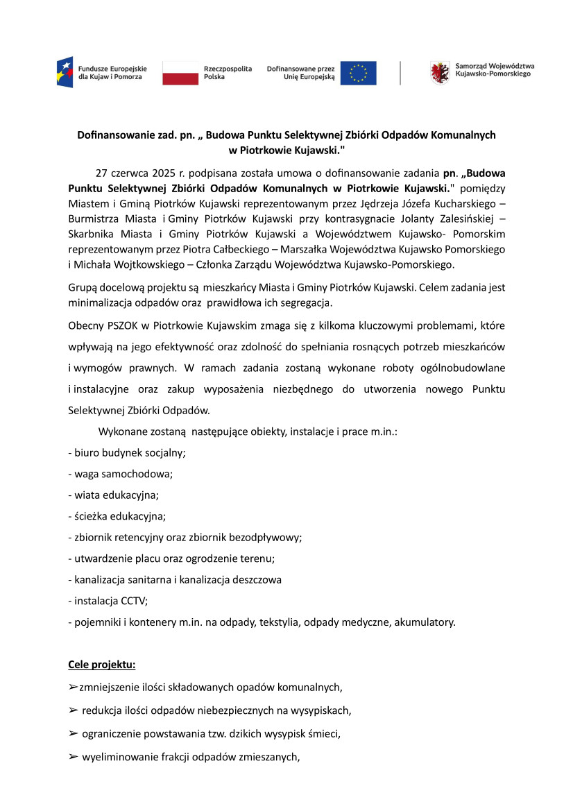 Dofinansowanie zad. pn. „ Budowa Punktu Selektywnej Zbiórki Odpadów Komunalnych w Piotrkowie Kujawski."